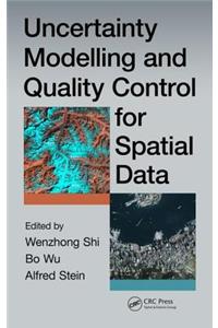 Uncertainty Modelling and Quality Control for Spatial Data