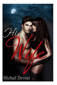 His Wife