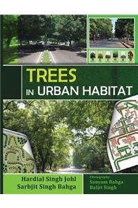 Trees in Urban Habitat