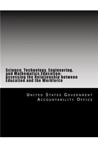 Science, Technology, Engineering, and Mathematics Education