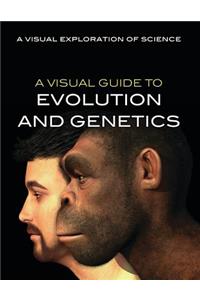 Visual Guide to Evolution and Genetics