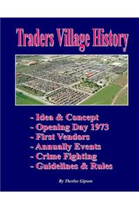 Traders Village History: The History of Grand Prairie