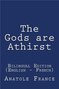 The Gods Are Athirst