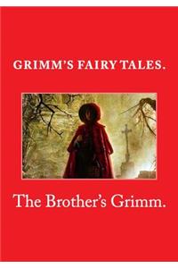 Grimm's Fairy Tales.