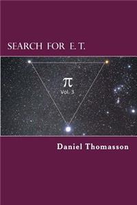 Search for E. T. (Equilateral Triangle)