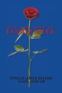 For the Love of Poindexter