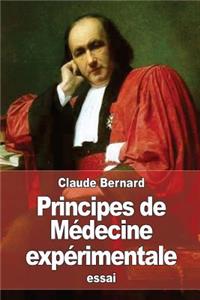 Principes de Médecine expérimentale