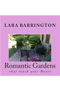 Romantic Gardens