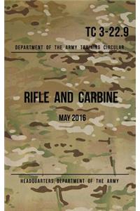Training Circular 3-22.9 Rifle and Carbine