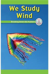 We Study Wind: Breaking Down the Problem