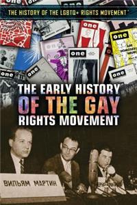 Early History of the Gay Rights Movement