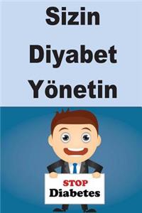 Manage Your Diabetes (Turkish)