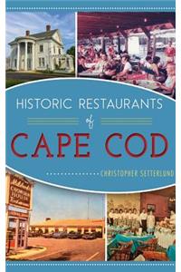 Historic Restaurants of Cape Cod