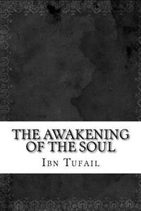 The Awakening of the Soul