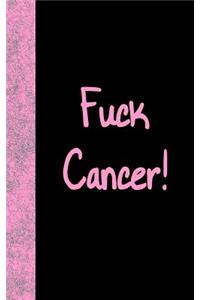 Fuck Cancer