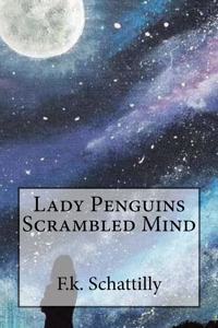 Lady Penguins Scrambled Mind