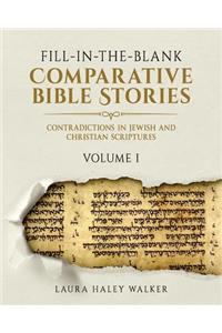 Fill-In-The-Blank Comparative Bible Stories