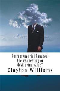 Entrepreneurial Panacea