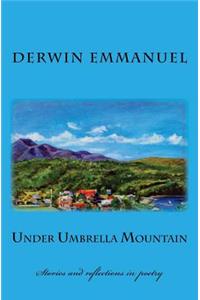 Under Umbrella Mountain