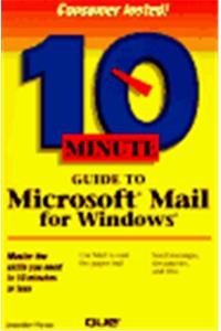 10 Minute Guide to Microsoft Mail for Windows