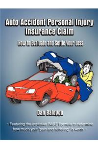 Auto Accident Personal Injury Insurance Claim