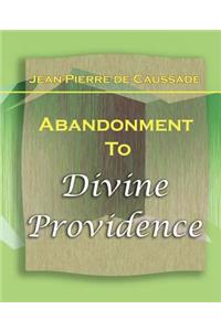 Abandonment To Divine Providence (1921)