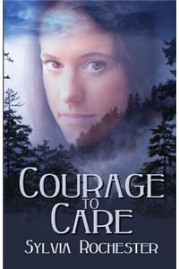 Courage To Care