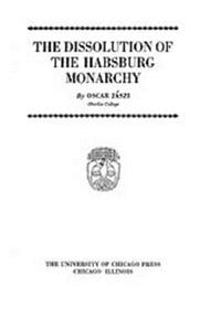 Dissolution of the Habsburg Monarchy