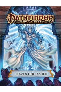 Pathfinder Campaign Setting: Heaven Unleashed