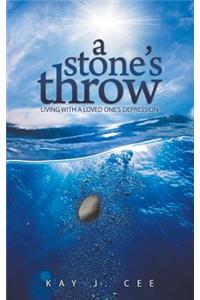A Stone's Throw
