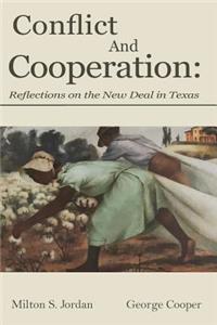 Conflict and Cooperation
