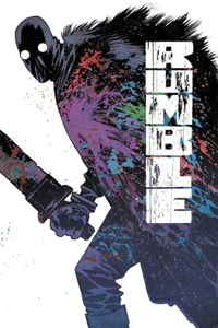 Rumble Volume 3: Immortal Coil