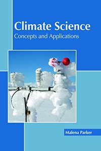 Climate Science: Concepts and Applications