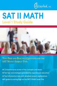 SAT II Math Level 1 Study Guide: Test Prep and Practice Questions for the SAT Math 1 Subject Test