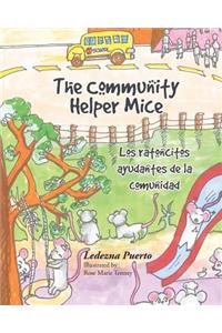 The Community Helper Mice; Los ratoncitos ayudantes de la comunidad