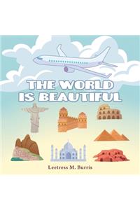 World Is Beautiful