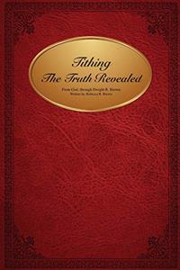Tithing The Truth Revealed