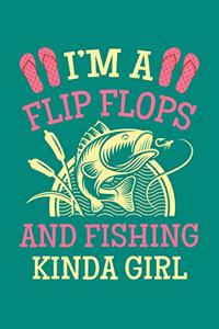 Flip Flops And Fishing Kinda Girl