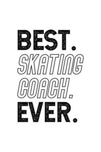 Best Skating Coach Ever