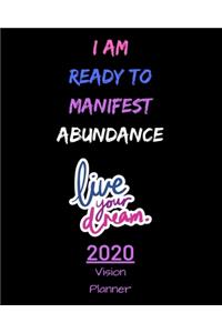 I Am Ready To Manifest Abundance