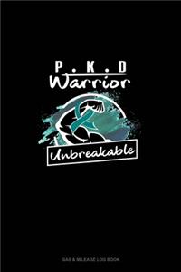 PKD Warrior - Unbreakable