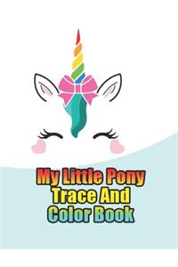 my little pony trace and color book