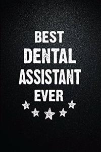 Best Dental assistant Ever
