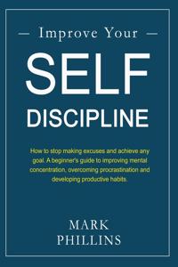 Improve Your Self-Discipline