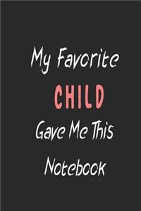 My Favorite Child Gave me this Book
