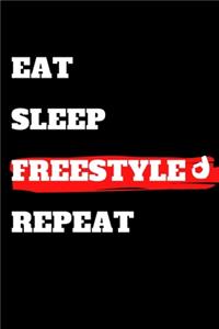 Eat Sleep Freestyle Repeat