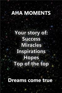 AHA moments Journal