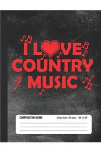 I Love Country Music Composition Book