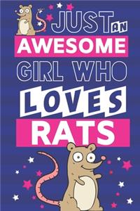 Just an Awesome Girl Who Loves Rats: Rat Gifts for Rat Lovers... Cute Pink & Blue Small Lined Notebook or Journal for Girls to Write in