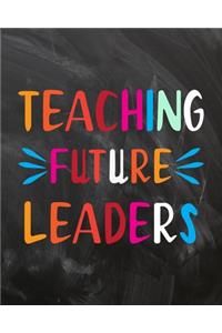 Teaching Future Leaders